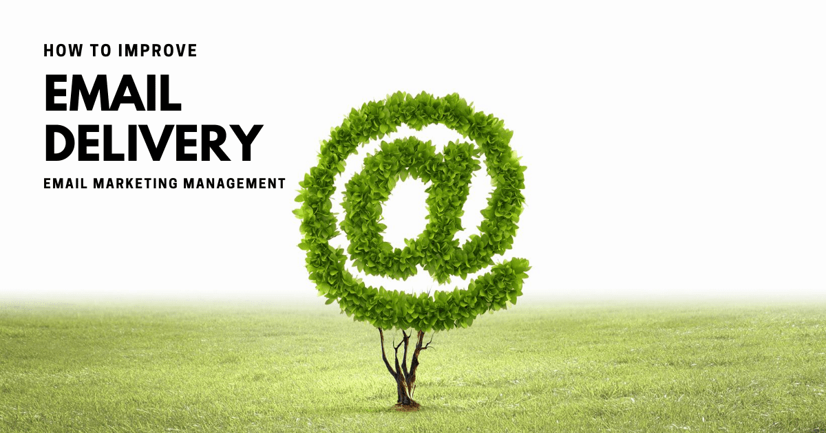 Email marketing services – how to improve your email deliverability