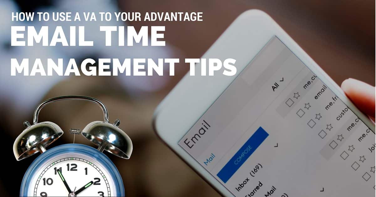 Email time management tips: How to use a virtual assistant to your advantage