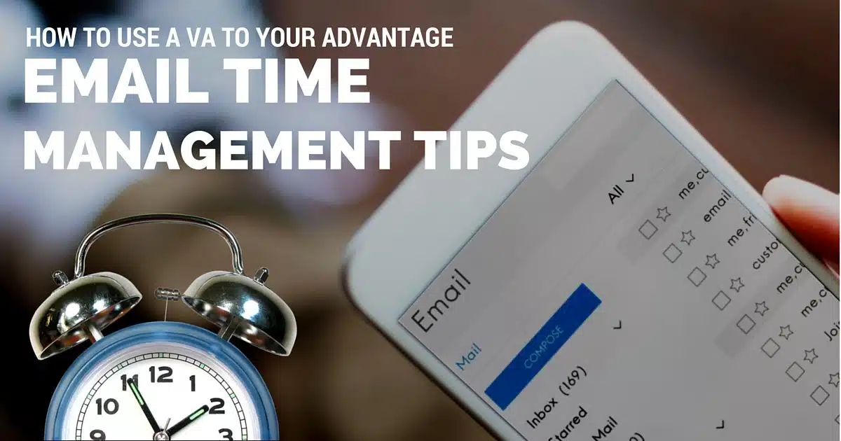 Email time management tips: How to use a virtual assistant to your advantage