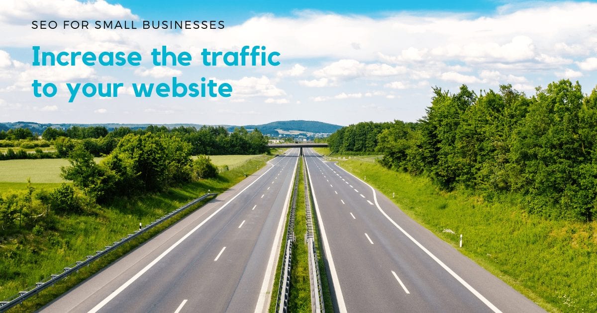 SEO for small businesses: Increase the traffic to your website