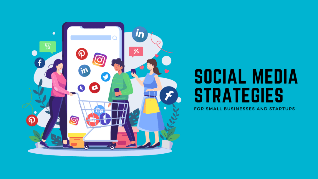 Small business and startup social media strategies